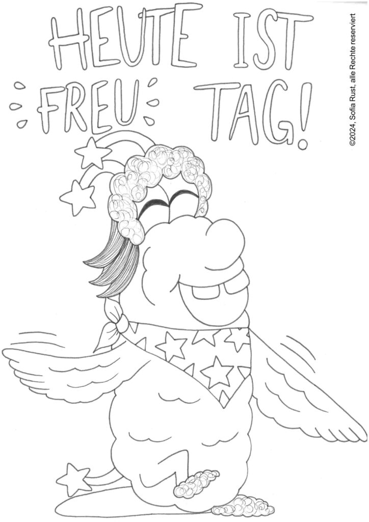 Ausmalbild "Heute ist Freu-Tag"